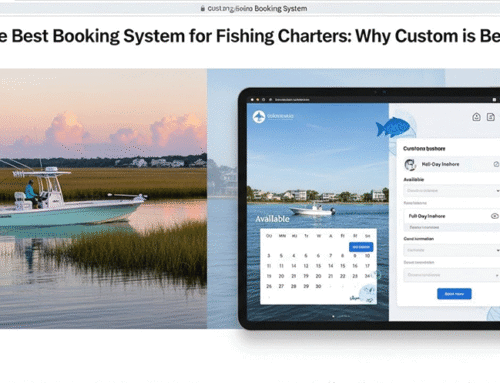 The Best Booking System for Fishing Charters: Why Custom is Better
